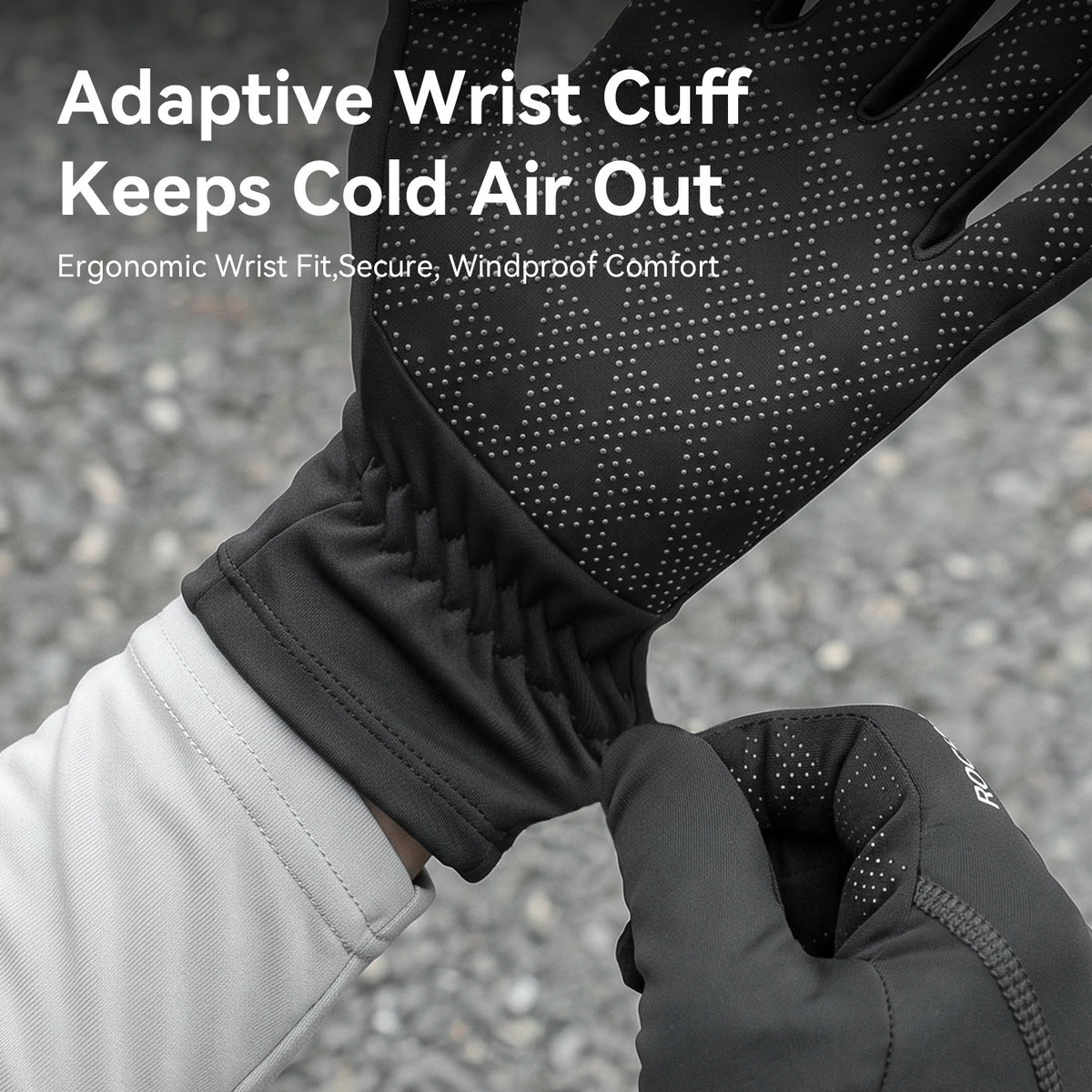 Black insulated gloves with an adaptive wrist cuff being worn, featuring a textured grip pattern on the back of the hand. The image includes promotional text overlay: 'Adaptive Wrist Cuff Keeps Cold Air Out'.