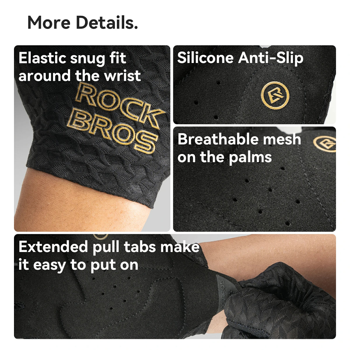 A four-panel product detail graphic for a black Rock Bros glove. Text callouts highlight features including elastic snug fit around the wrist, silicone anti-slip, breathable mesh on the palms, and extended pull tabs for easy putting on.